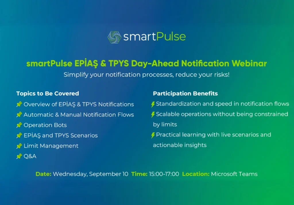 smartPulse EPİAŞ & TPYS Day Ahead Notification Webinar